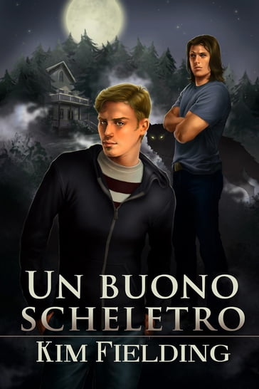 Un buono scheletro - Kim Fielding