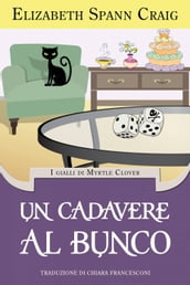 Un cadavere al Bunco