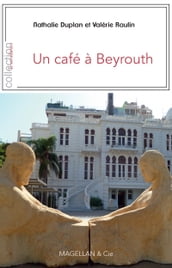 Un café à Beyrouth