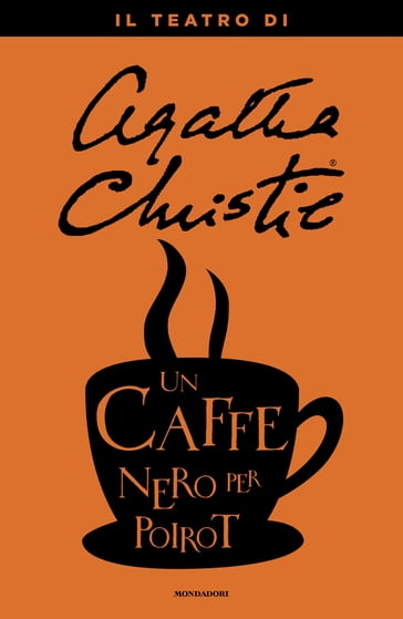 Un caffè nero per Poirot - Agatha Christie