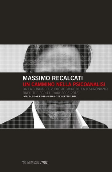 Un cammino nella psicoanalisi - Massimo Recalcati