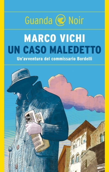 Un caso maledetto - Marco Vichi