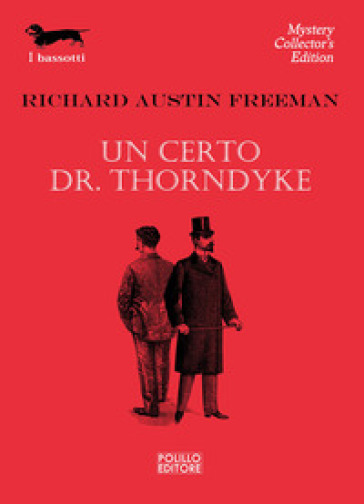 Un certo Dr. Thorndyke - Richard Austin Freeman