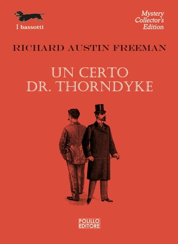 Un certo Dr. Thorndyke - Richard Austin Freeman