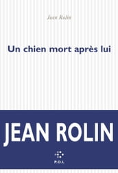 Un chien mort après lui