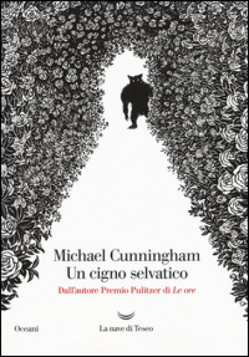 Un cigno selvatico - Michael Cunningham