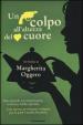 Un colpo all altezza del cuore