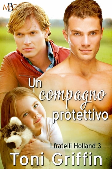 Un compagno protettivo - Caterina Bolognesi - Toni Griffin