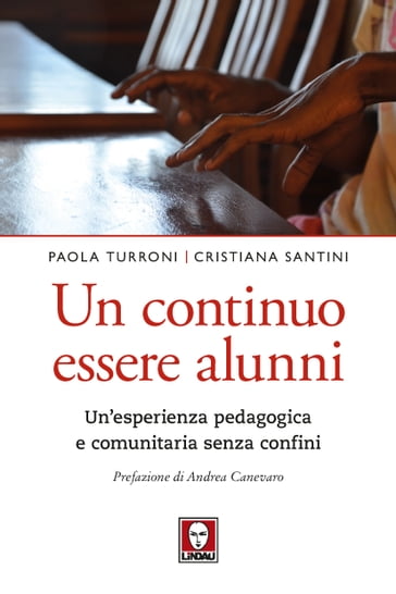 Un continuo essere alunni - Andrea Canevaro - Cristiana Santini - Paola Turroni