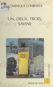 Un, deux, trois, Savine