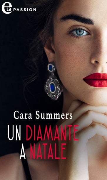 Un diamante a Natale (eLit) - Cara Summers