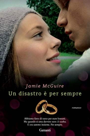 Un disastro è per sempre - Jamie McGuire