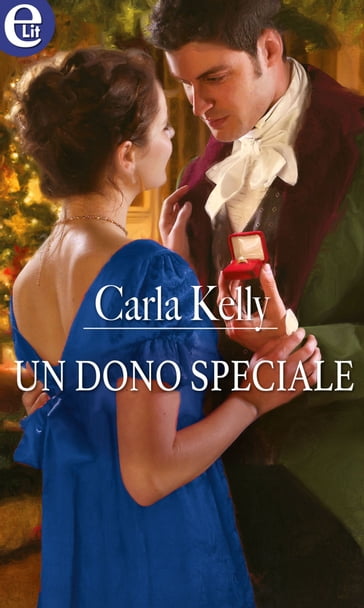 Un dono speciale (eLit) - Carla Kelly