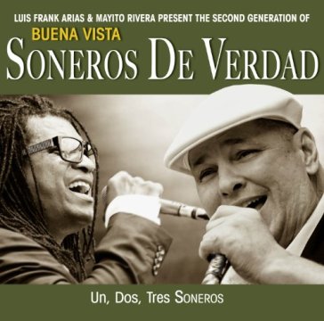 Un dos tres soneros - SONEROS DE VERDAD