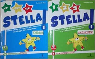 Un, due, tre stella! Italiano. Per la Scuola elementare. Con espansione online. Vol. 1 - Daniela De Mico