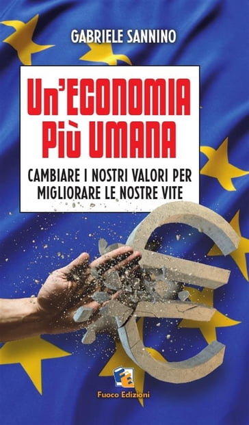 Un'economia più umana - Gabriele Sannino