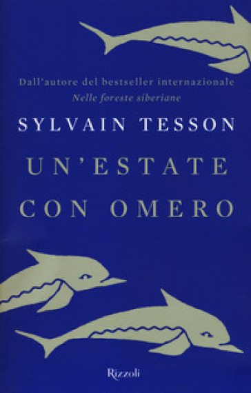 Un'estate con Omero - Sylvain Tesson