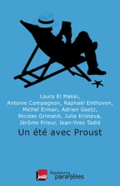 Un été avec Proust