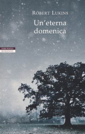 Un'eterna domenica - Robert Lukins