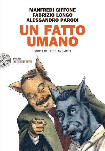 Un fatto umano - Alessandro Parodi - Fabrizio Longo - Manfredi Giffone