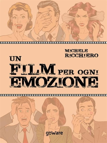 Un film per ogni emozione - Michele Ricchiero