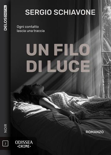 Un filo di luce - Sergio Schiavone