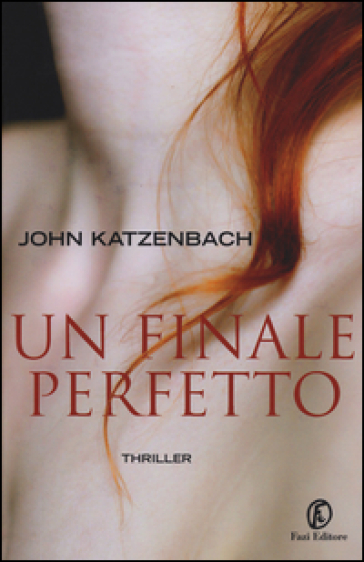 Un finale perfetto - John Katzenbach
