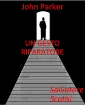 Un gesto riparatore