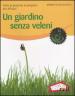 Un giardino senza veleni