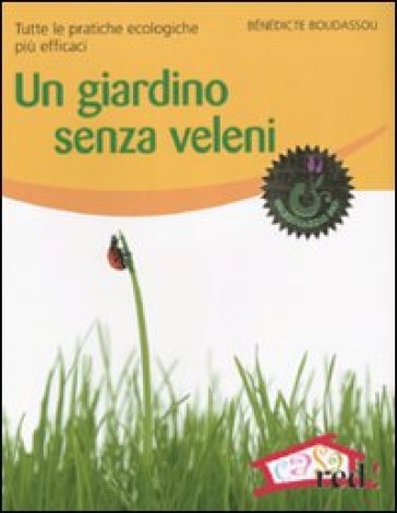 Un giardino senza veleni - Benedicte Boudassou