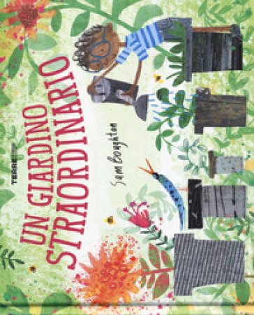 Un giardino straordinario - Sam Boughton