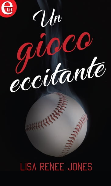 Un gioco eccitante (eLit) - Lisa Renee Jones