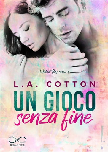 Un gioco senza fine - L.A. Cotton