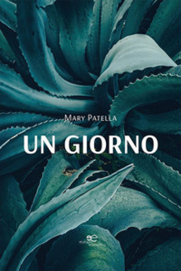 Un giorno - Mary Patella