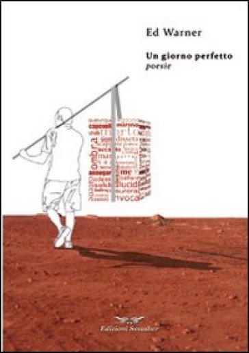 Un giorno perfetto - Marco Degli Agosti