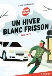 Un hiver blanc frisson