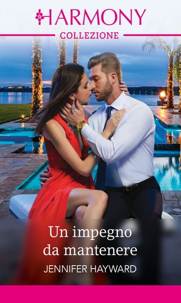 Un impegno da mantenere - Jennifer Hayward