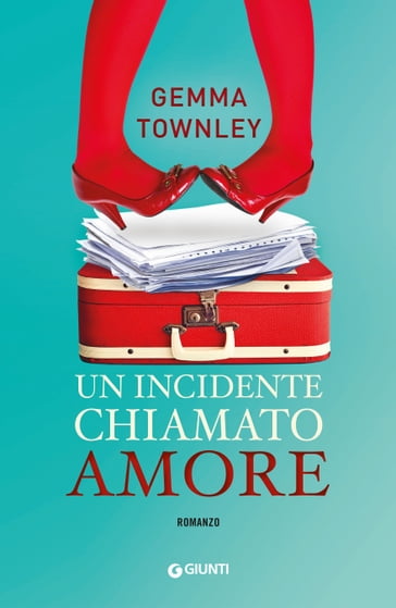 Un incidente chiamato amore - Gemma Townley