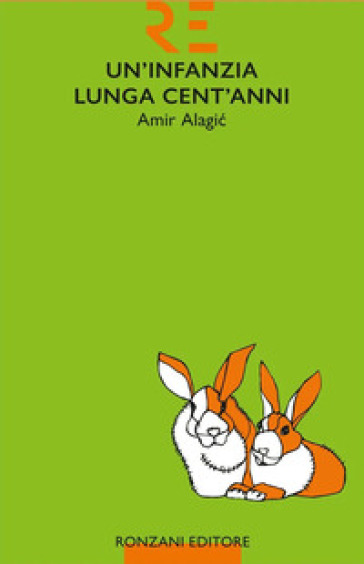 Un'infanzia lunga cent'anni - Amir Alagic