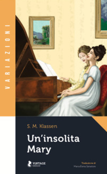 Un'insolita Mary - S. M. Klassen