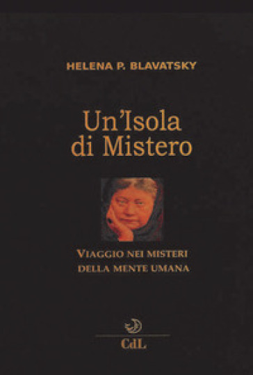 Un'isola di mistero - Helena Petrovna Blavatsky