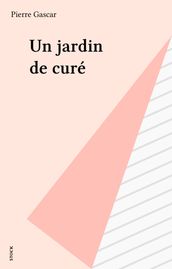 Un jardin de curé