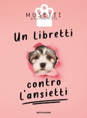 Un libretti contro l ansietti