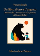 Un libro d oro e d argento