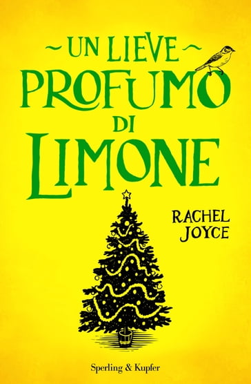 Un lieve profumo di limone - Rachel Joyce