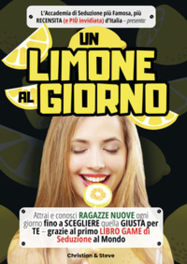 Un limone al giorno - Christian - Steve