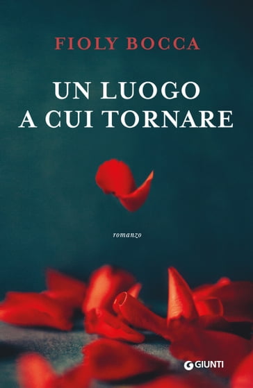 Un luogo a cui tornare - Fioly Bocca