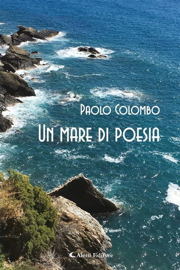 Un mare di poesia - Paolo Colombo