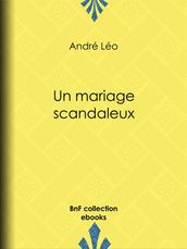 Un mariage scandaleux