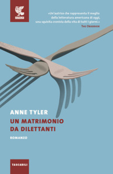 Un matrimonio da dilettanti - Anne Tyler